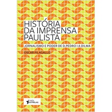 HISTORIA DA IMPRENSA PAULISTA