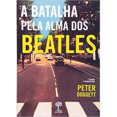 BATALHA PELA ALMA DOS BEATLES (A)