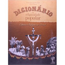 DICIONARIO DA RELIGIOSIDADE POPULAR