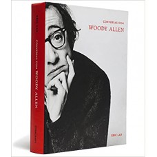 CONVERSAS COM WOODY ALLEN