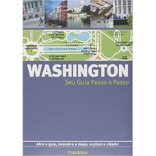 WASHINGTON - SEU GUIA PASSO A PASSO