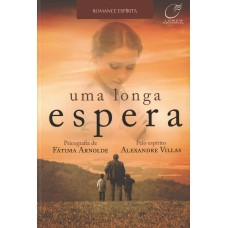 Uma longa espera