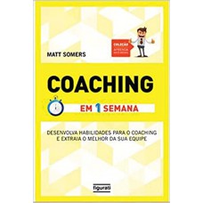 COACHING EM UMA SEMANA - COL. APRENDA VOCE MESMO