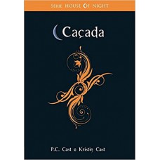 CACADA - SERIE HOUSE OF NIGHT 5