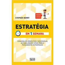 ESTRATEGIA EM UMA SEMANA - COL. APRENDA VOCE MESMO