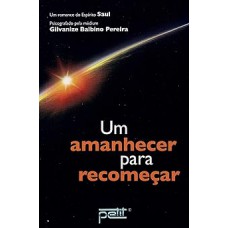 UM AMANHECER PARA RECOMECAR