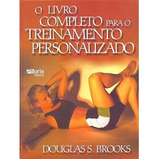 LIVRO COMPLETO PARA O TREINAMENTO PERSONALIZADO (O)