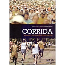 CORRIDA - MANUAL PRATICO DO TREINAMENTO