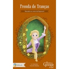 PRENDA DE TRANCAS - BASEADO NO CONTO DA RAPUNZEL