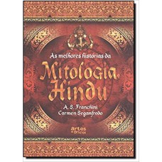 MELHORES HISTORIAS DA MITOLOGIA HINDU (AS)