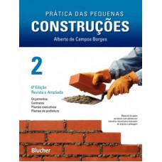 Prática das pequenas construções