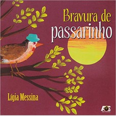 BRAVURA DE PASSARINHO