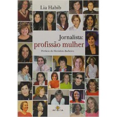 JORNALISTA: PROFISSAO MULHER