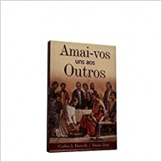 AMAI-VOS UNS AOS OUTROS