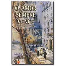 AMOR SEMPRE VENCE (O)