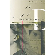 DIRETRIZES ESPIRITAS - NOVO