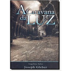 CARAVANA DA LUZ