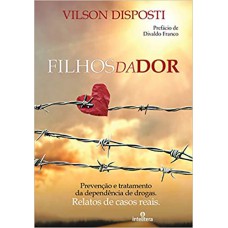 FILHOS DA DOR