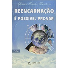 REENCARNACAO - E POSSIVEL PROVAR