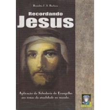 RECORDANDO JESUS