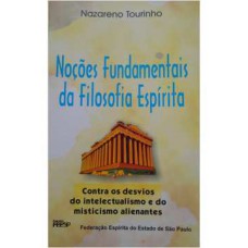 NOCOES FUNDAMENTAIS DA FILOSOFIA ESPIRITA