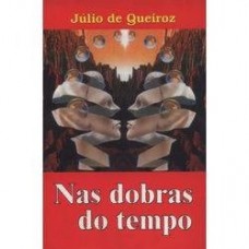 NAS DOBRAS DO TEMPO