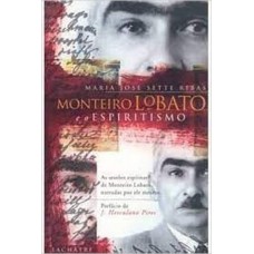 MONTEIRO LOBATO E O ESPIRITISMO