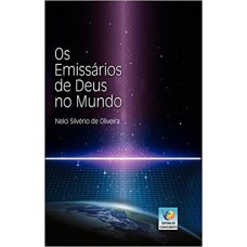 EMISSARIOS DE DEUS NO MUNDO