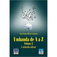 UMBANDA DE A A Z VOL. 2