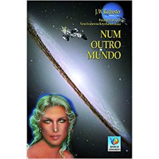 NUM OUTRO MUNDO - CONHECIMENTO