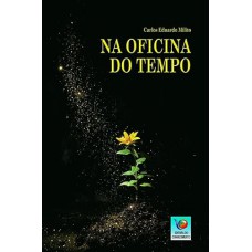 NA OFICINA DO TEMPO