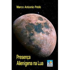 Presença alienigena na Lua