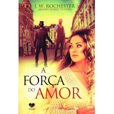 A força do amor