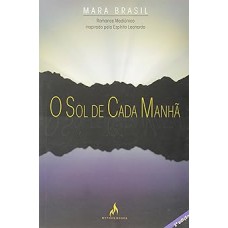 O Sol de Cada Manhã