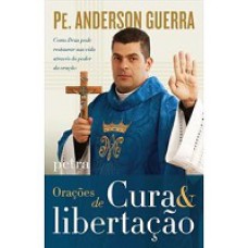 Orações de Cura e Libertação