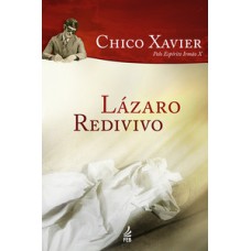 Lázaro redivivo