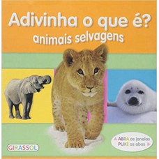 ADIVINHA O QUE E? - ANIMAIS SELVAGENS