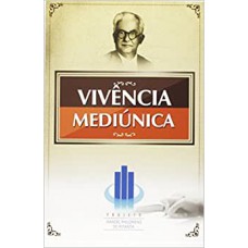 VIVENCIA MEDIUNICA