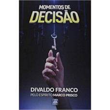 MOMENTOS DE DECISAO - LEAL