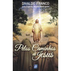 Pelos Caminhos de Jesus