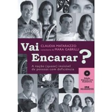 VAI ENCARAR?