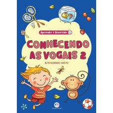 Conhecendo as Vogais - 2