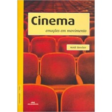 CINEMA - EMOCOES EM MOVIMENTO