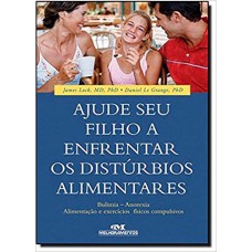 AJUDE O SEU FILHO A ENFRENTAR OS DISTURBIOS ALIMEN