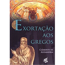 EXORTACAO AOS GREGOS