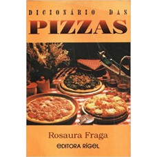 DICIONARIO DAS PIZZAS