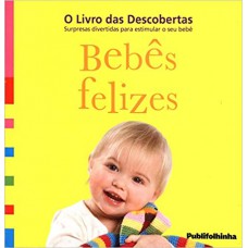 LIVRO DAS DESCOBERTAS - BEBES FELIZES