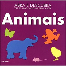 ABRA E DESCUBRA - ANIMAIS