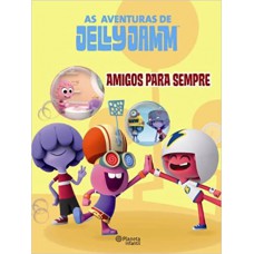 AVENTURAS DE JELLY JAMM (AS) - AMIGOS PARA SEMPRE