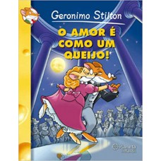 AMOR E COMO UM QUEIJO (O)